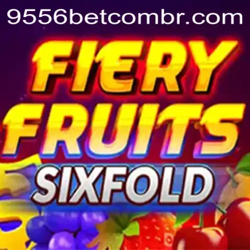 FieryFruitsSixFold Game Description and 9556bet PH Login Guide