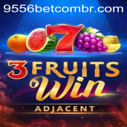Exploring the Thrills of 3FruitsWin and the 9556bet PH Login Experience