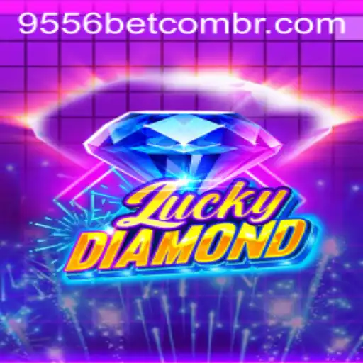 Explore the World of LuckyDiamond and the Thrill of 9556bet PH Login